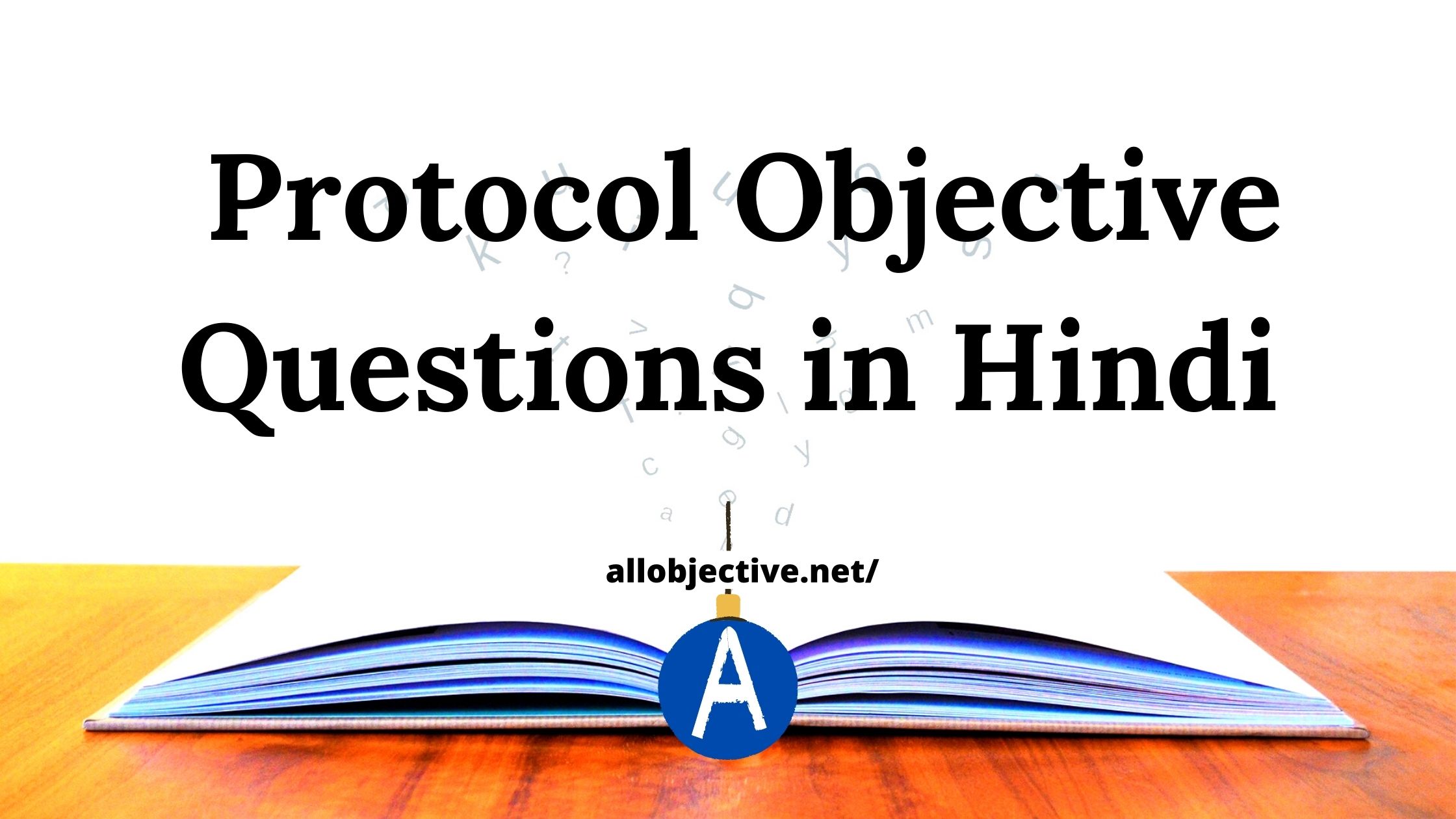 Protocol Objective Questions in Hindi