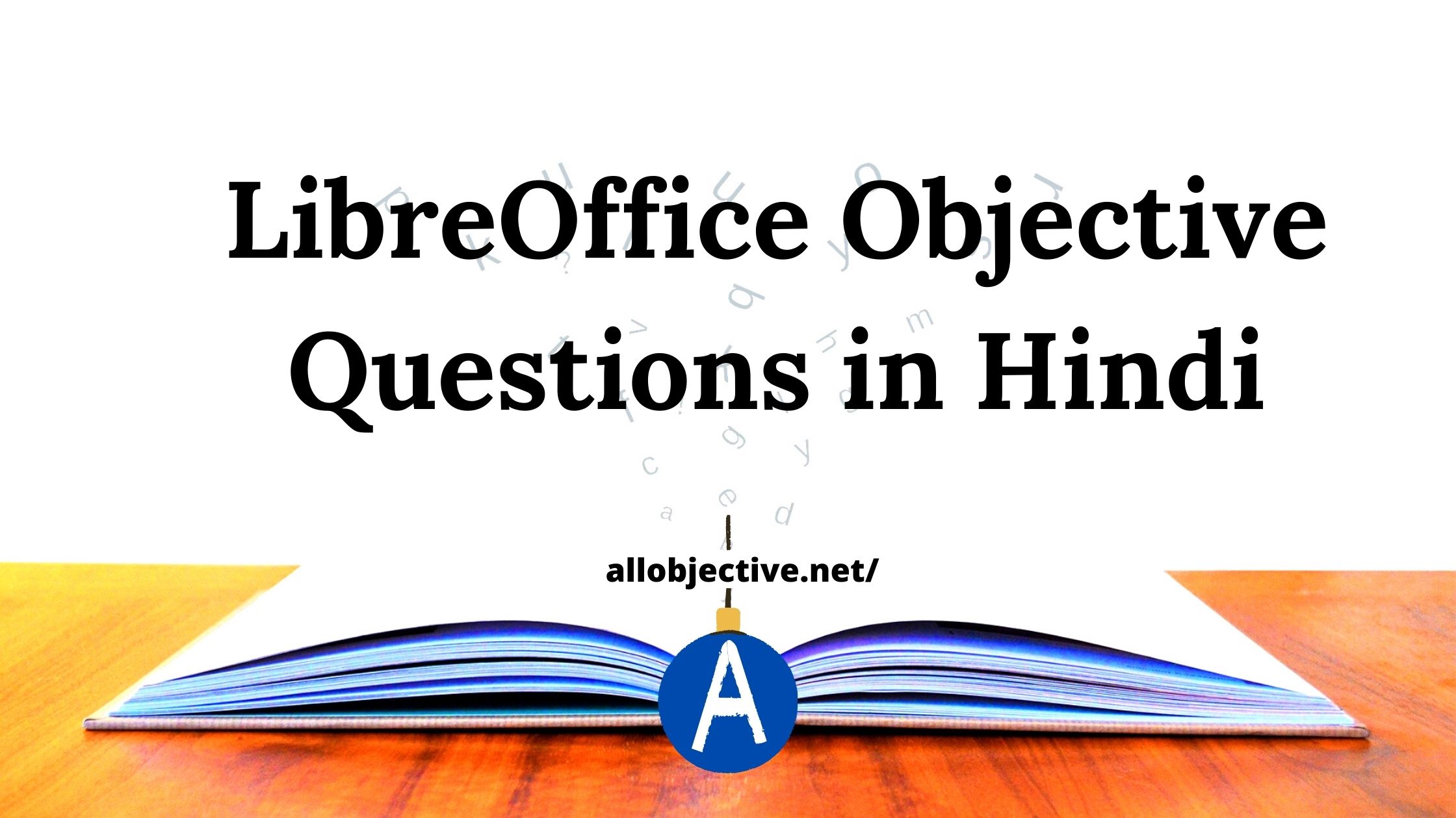 LibreOffice Objective Questions in Hindi